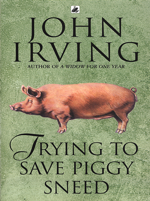 Trying to Save Piggy Sneed (eBook)